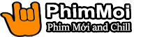 Phimmoichill | Phim HD Vietsub, Phim Hay, Phim Chiếu Rạp